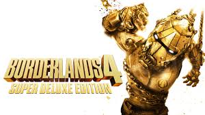 Borderlands 4 Super Deluxe Edition